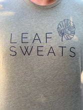 Load image into Gallery viewer, Leaf Sweats T-Shirt
